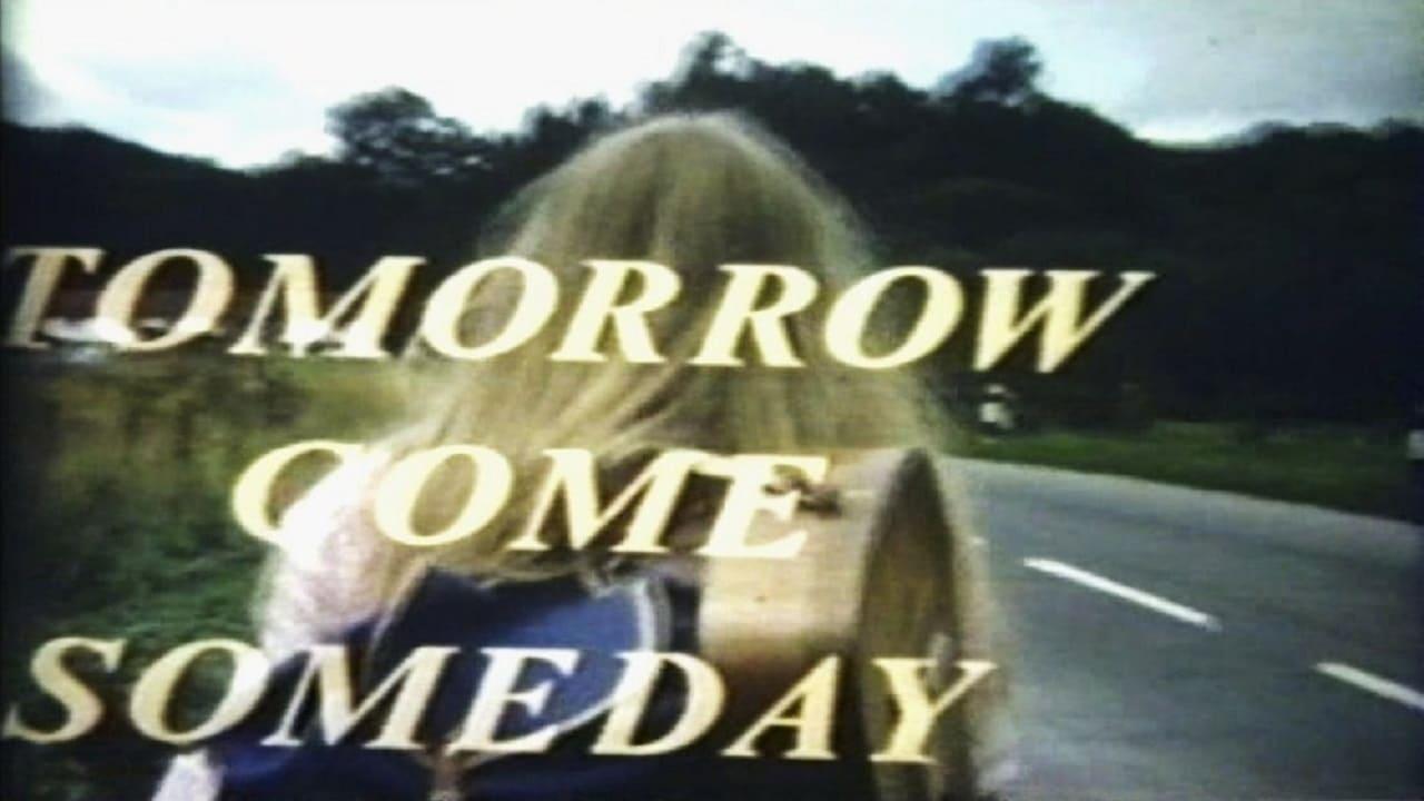 Tomorrow Come Someday backdrop