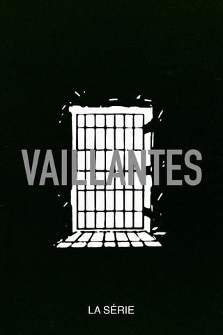 Vaillantes poster