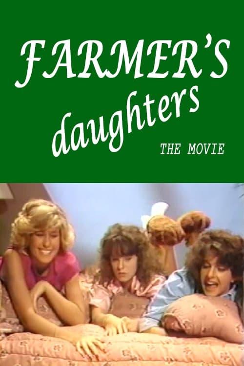 Farmer's Daughters: The Movie poster