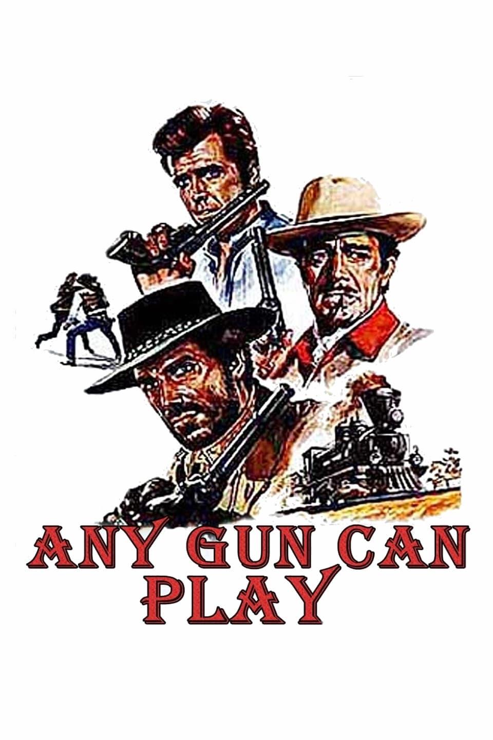 Any Gun Can Play poster