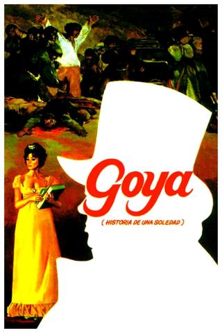 Goya: historia de una soledad poster