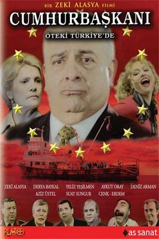 Cumhurbaşkanı Öteki Türkiye'de poster