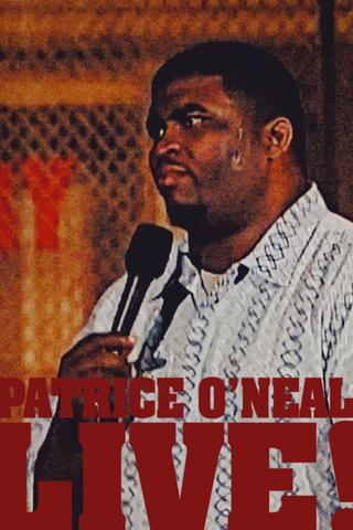 Patrice O'Neal: Live! poster