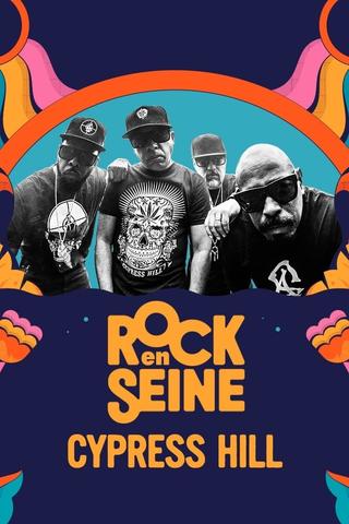 Cypress Hill - Rock en Seine 2023 poster