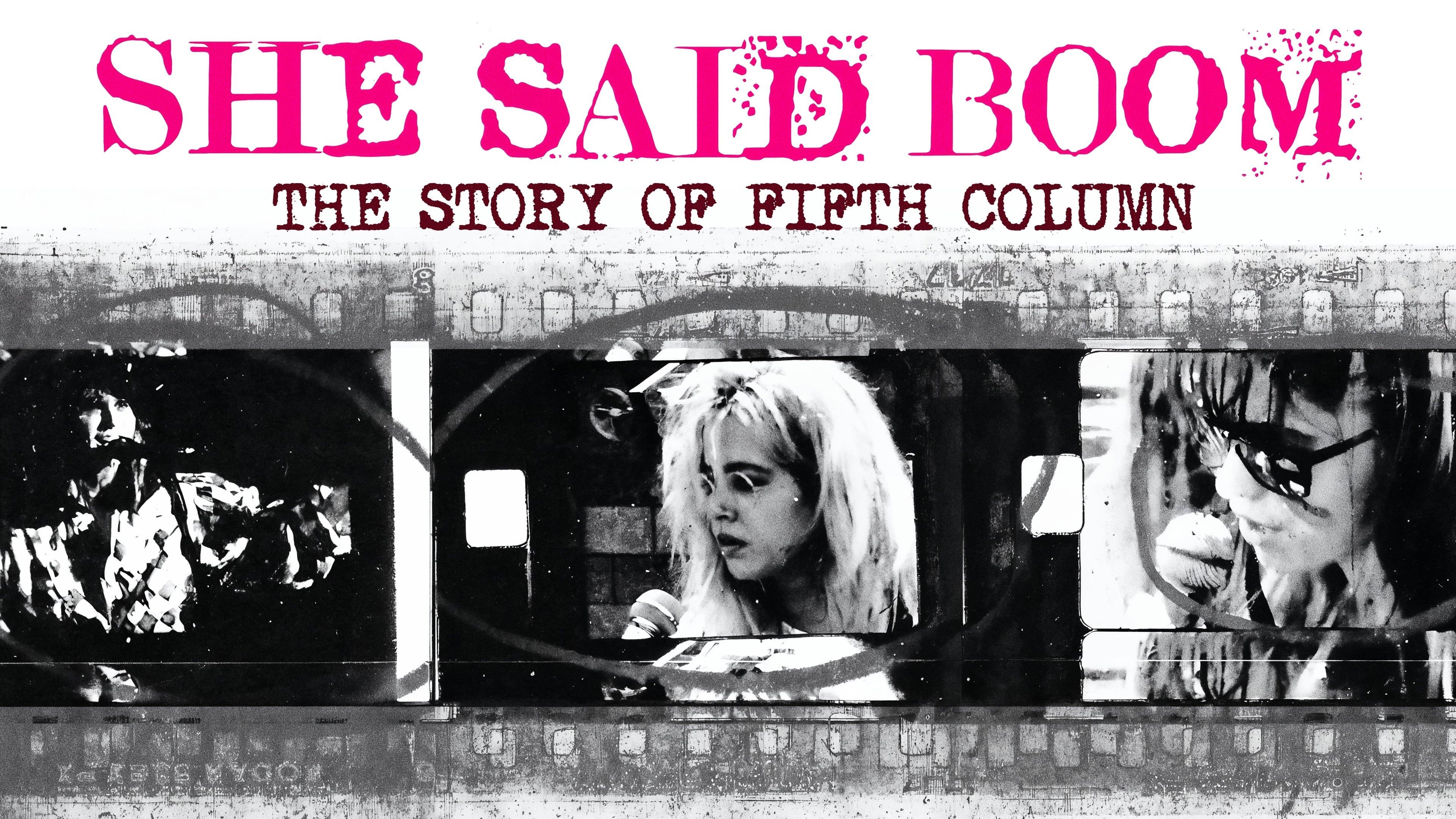 She Said Boom: The Story of Fifth Column backdrop