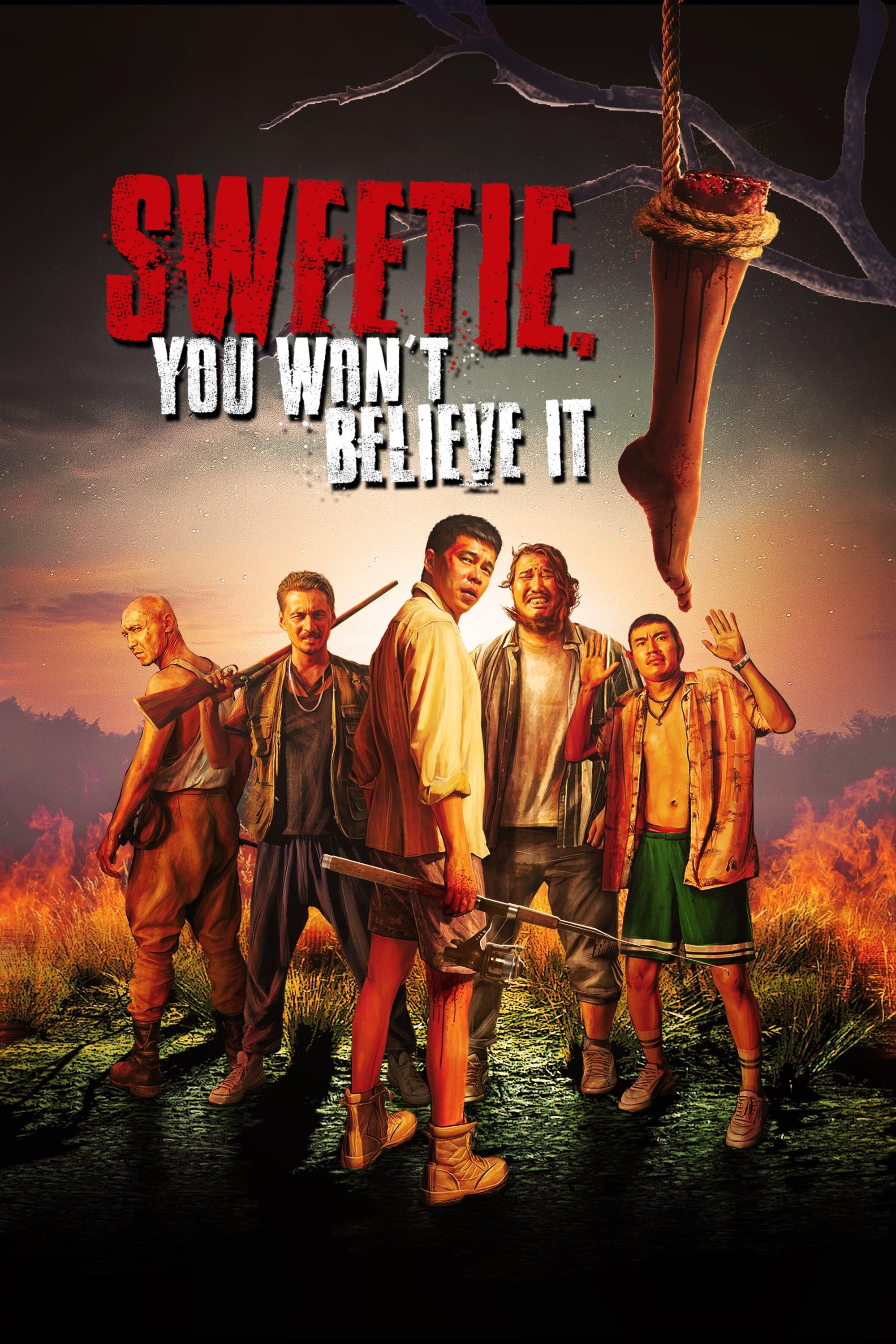 Sweetie, You Won't Believe It poster