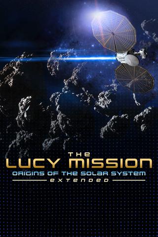 The Lucy Mission: Origins of the Solar System poster