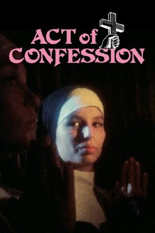 An Act of Confession poster