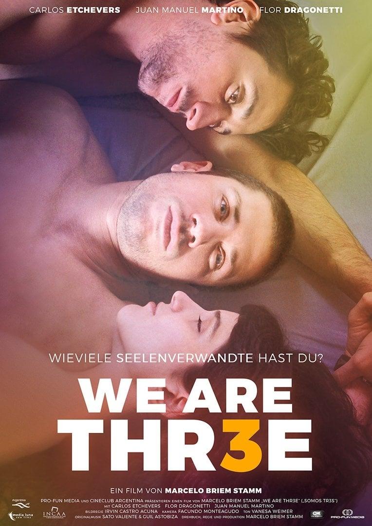 We Are Thr3e poster