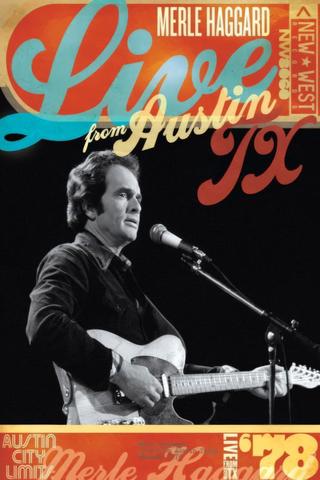 Merle Haggard: Live From Austin, TX '78 poster