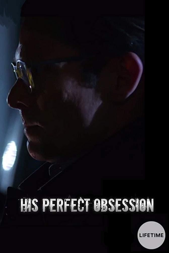 His Perfect Obsession poster