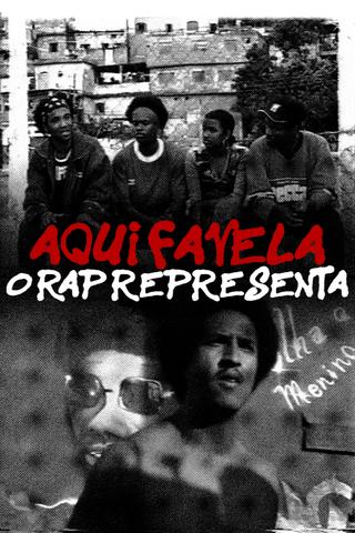 Aqui Favela, o Rap Representa poster