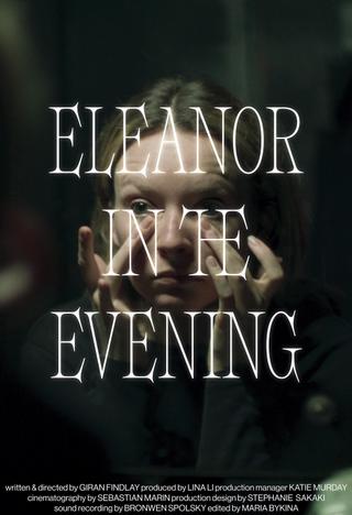 Eleanor in the Evening poster