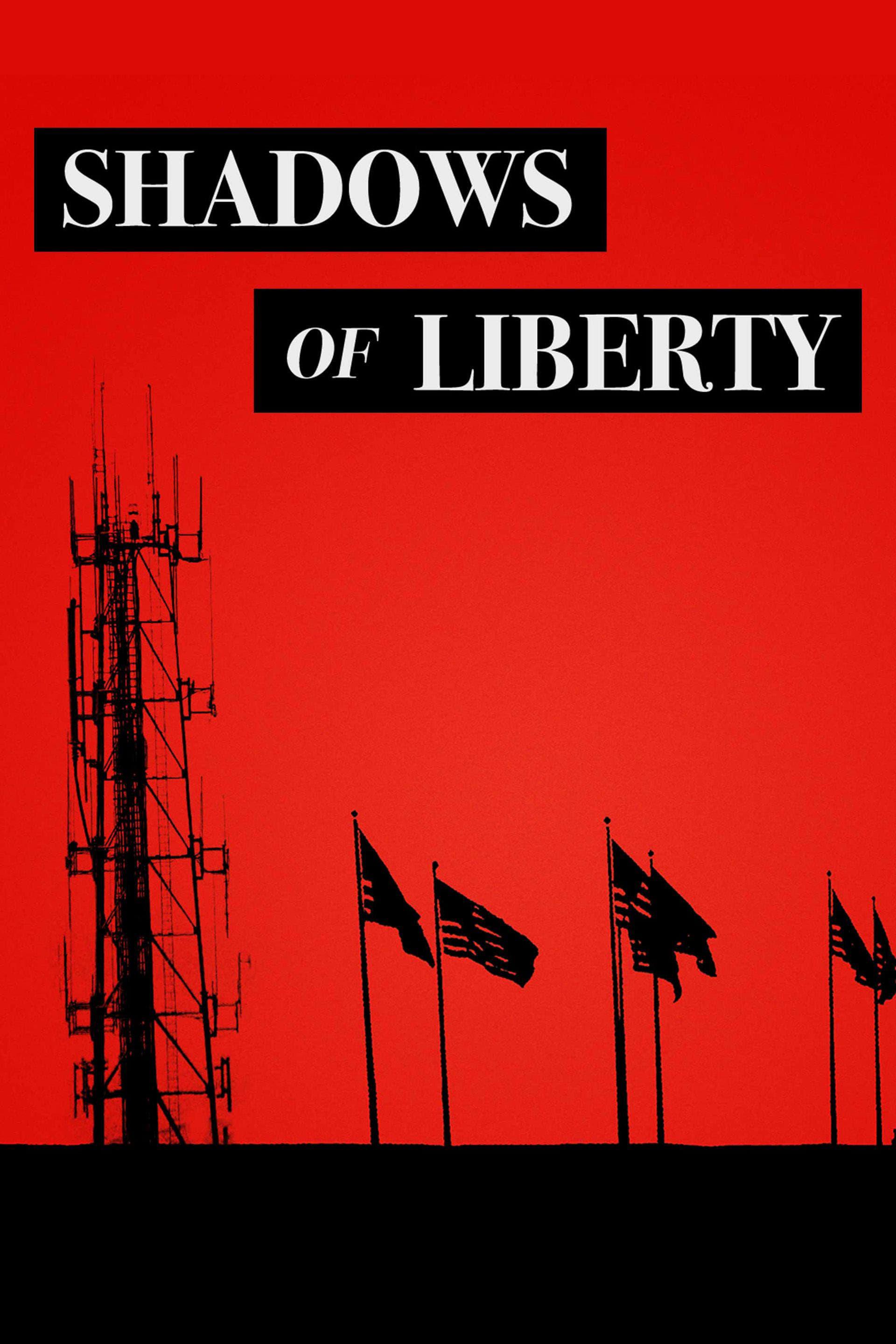 Shadows of Liberty poster