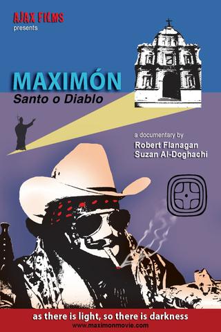 Maximón: Devil or Saint poster