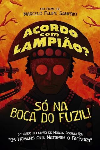 Acordo com Lampião? Só na Boca do Fuzil! poster