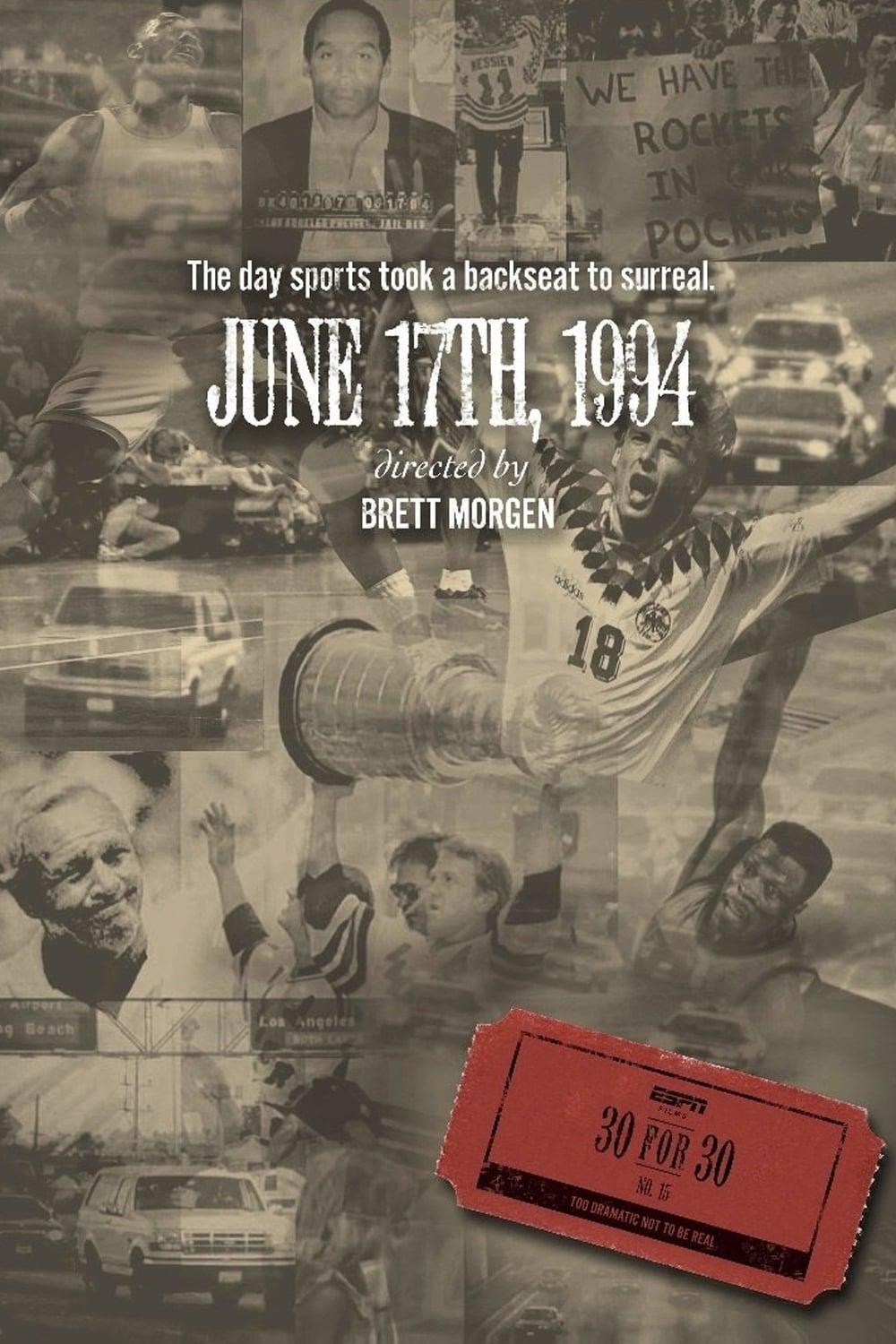 June 17th, 1994 poster