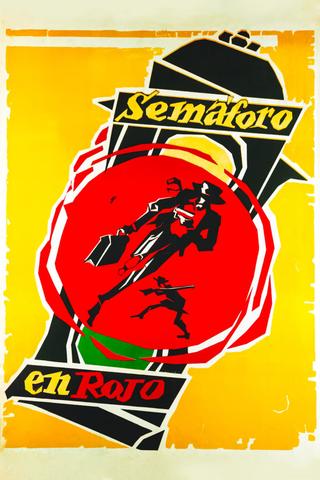 Semáforo en rojo poster