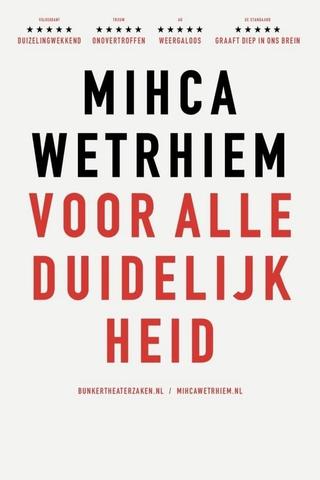 Micha Wertheim: Voor Alle Duidelijkheid poster