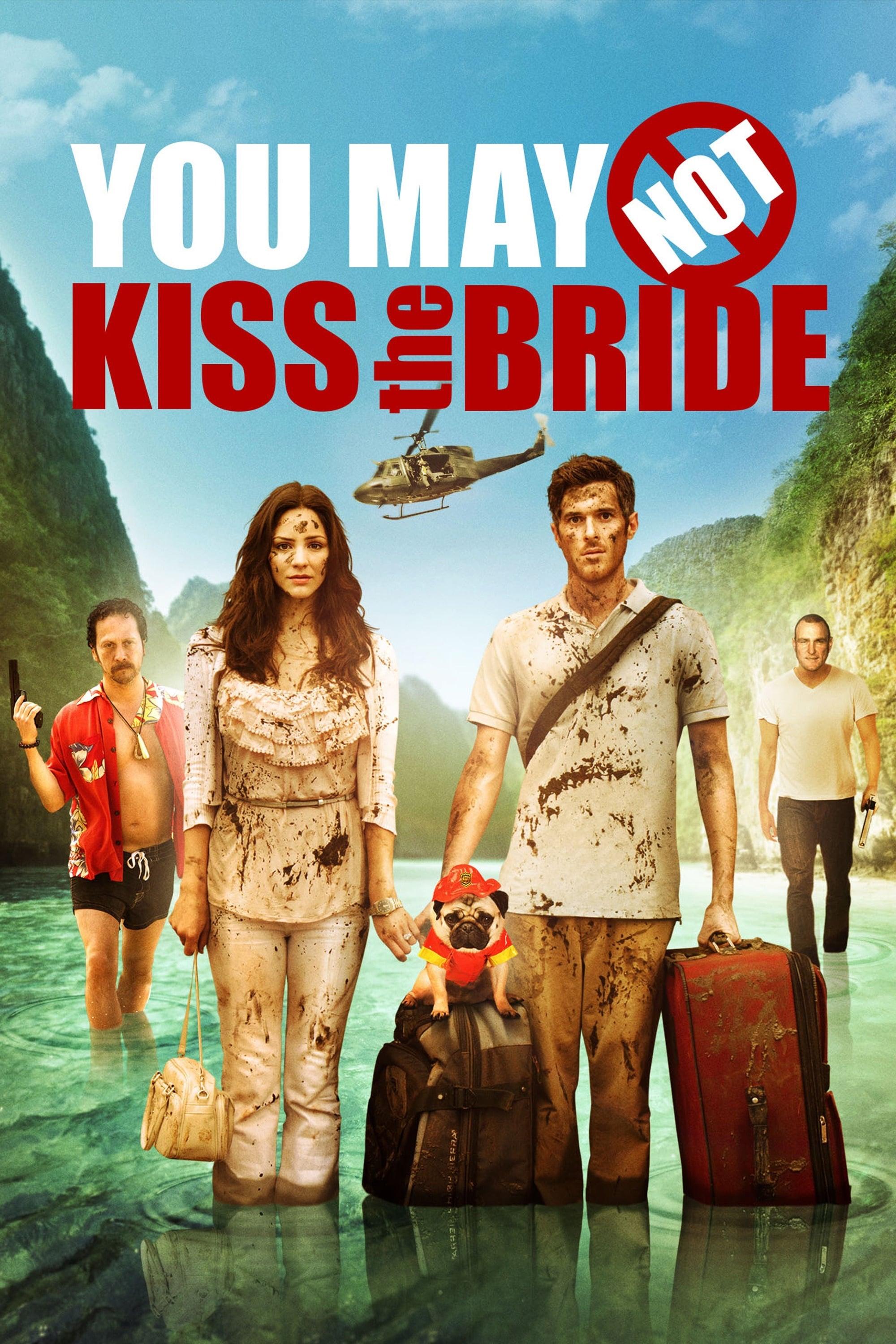 You May Not Kiss the Bride poster