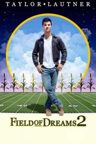 Field of Dreams 2: NFL Lockout poster