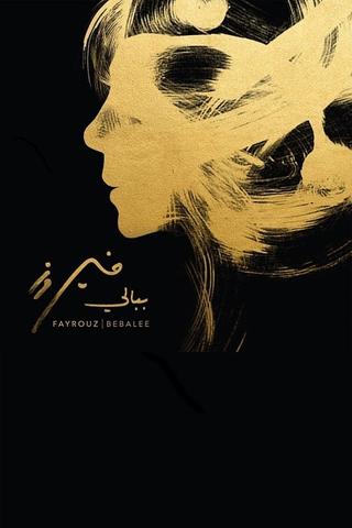 Fayrouz - Bebalee poster