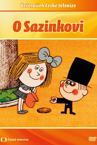 O Sazinkovi poster