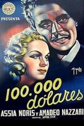 A Hundred Thousand Dollars poster