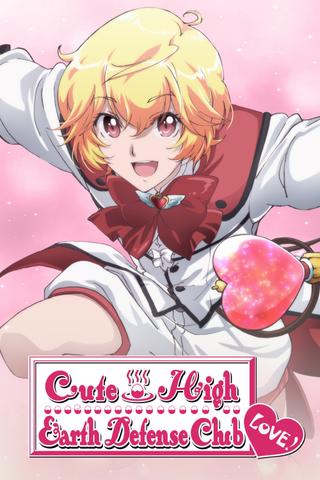 Cute High Earth Defense Club LOVE! poster