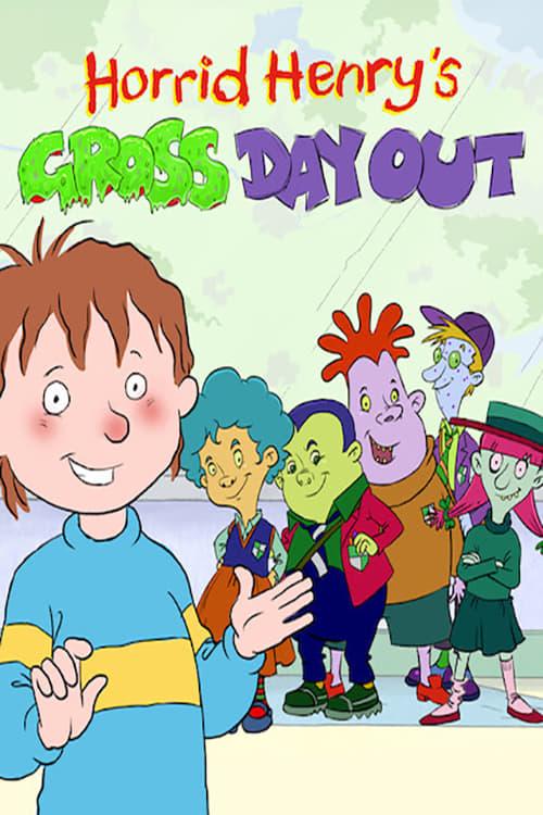 Horrid Henry's Gross Day Out poster