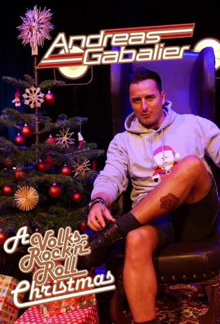 Andreas Gabalier - A Volks-Rock'n'Roll Christmas poster