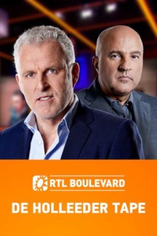 RTL Boulevard: De Holleeder Tapes poster