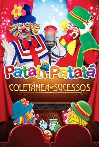 Patati Patatá: Coletânea de Sucessos poster