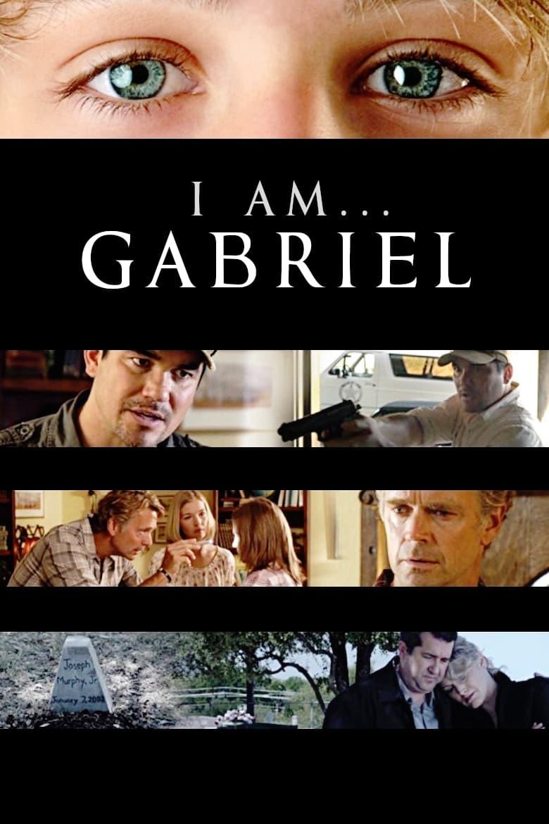 I Am Gabriel poster