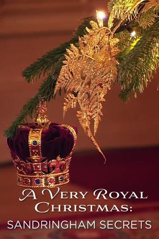 A Very Royal Christmas: Sandringham Secrets poster