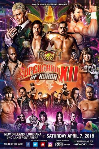ROH: Supercard of Honor XII poster