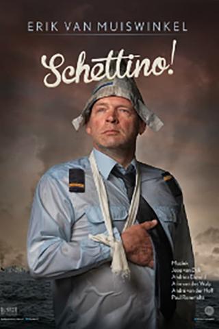 Erik van Muiswinkel: Schettino! poster