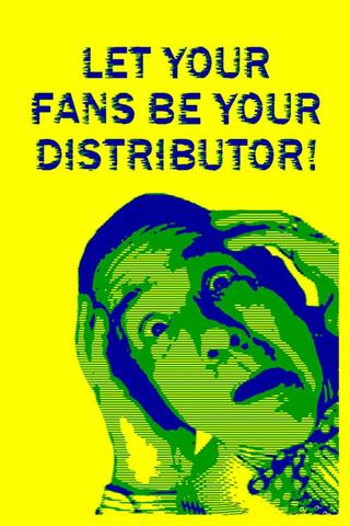 Let Your Fans Be Your Distributor! poster
