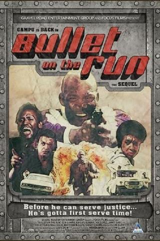 Bullet on the Run poster