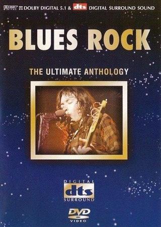 Blues Rock - The Ultimate Anthology poster