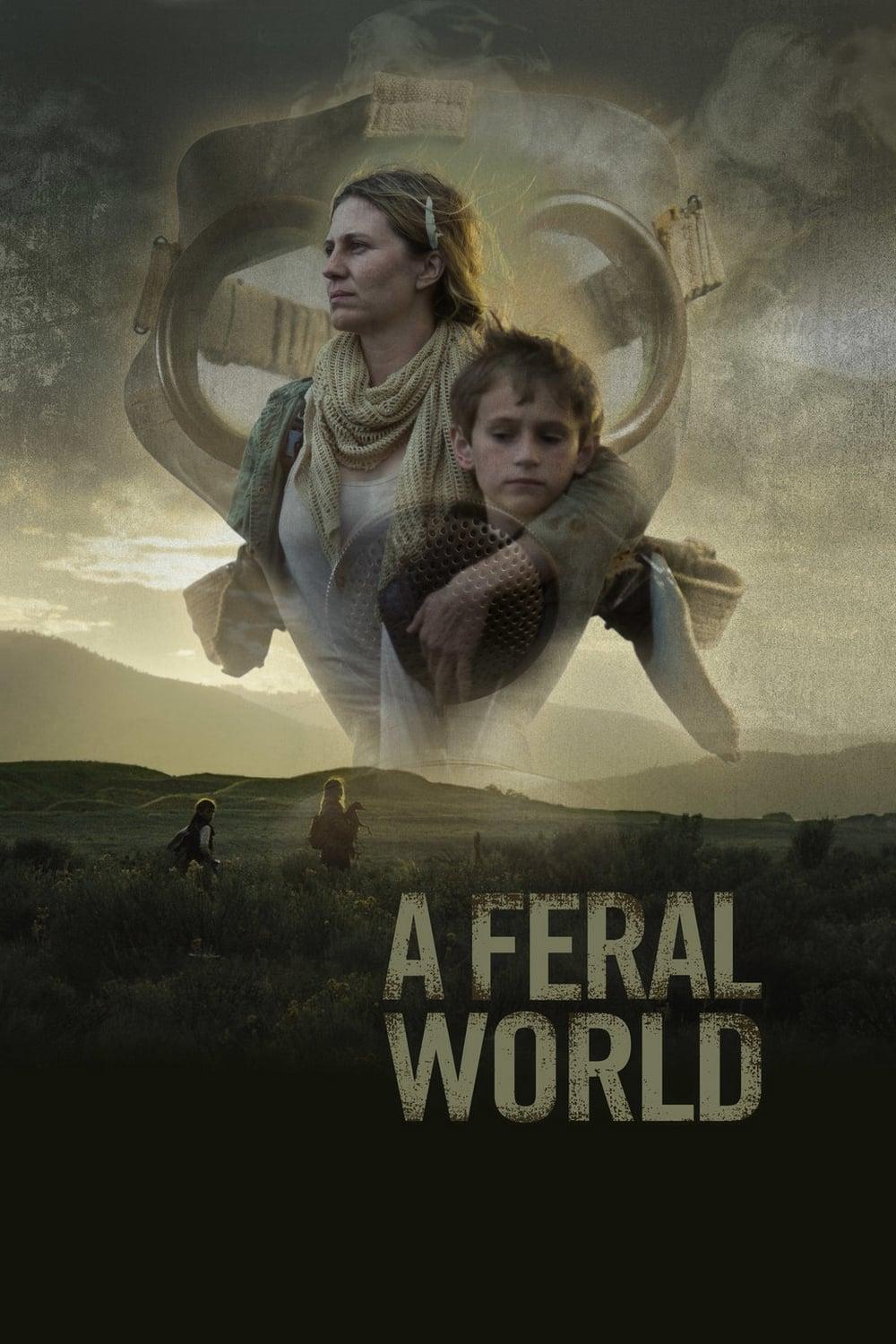 A Feral World poster