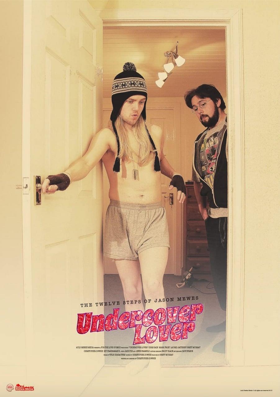 The Twelve Steps of Jason Mewes: Undercover Lover poster