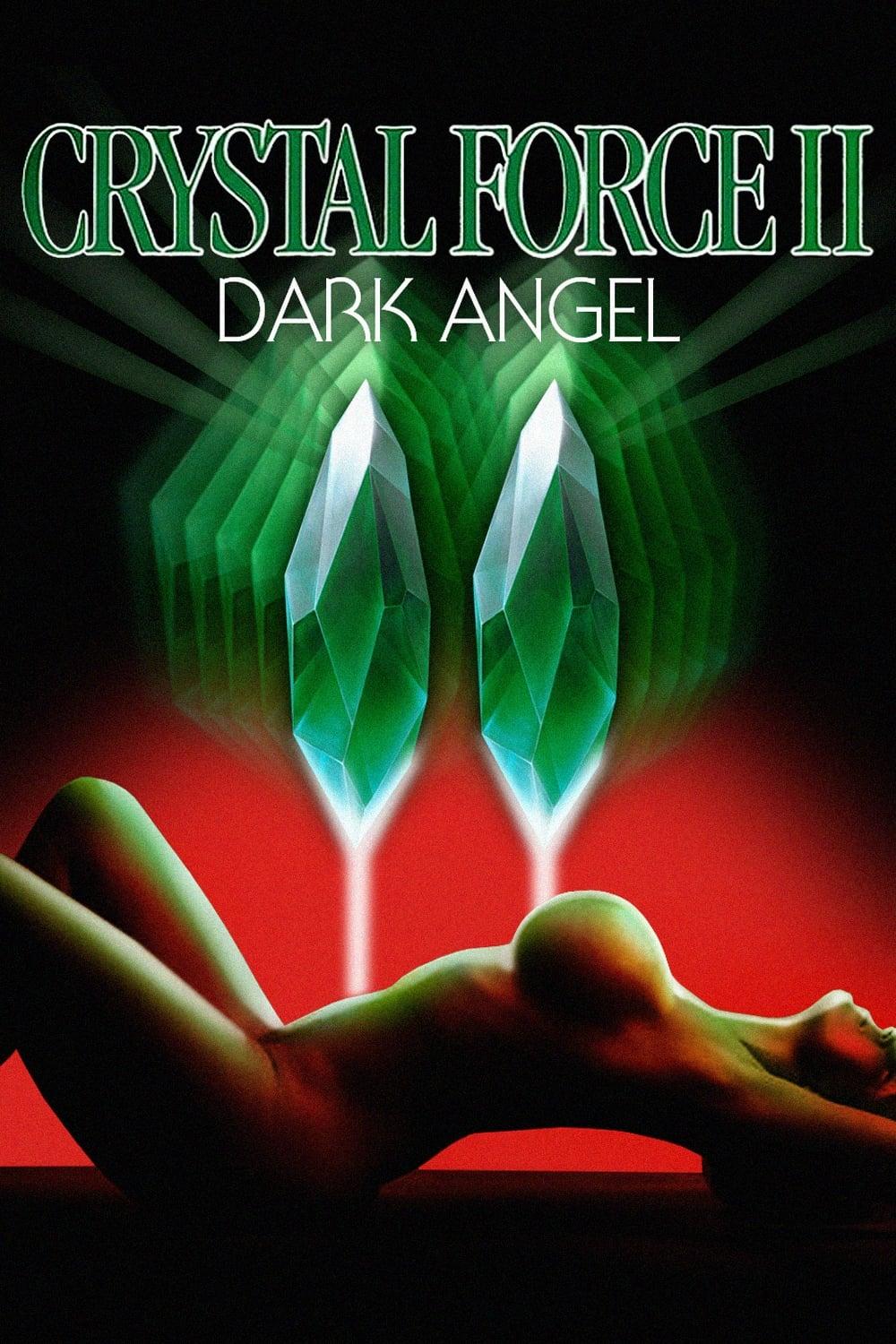 Crystal Force 2: Dark Angel poster