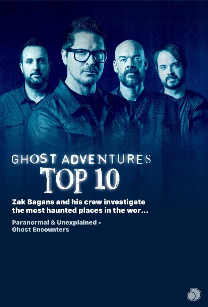 Ghost Adventures: Top 10 poster