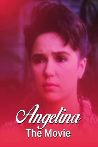 Angelina: The Movie poster