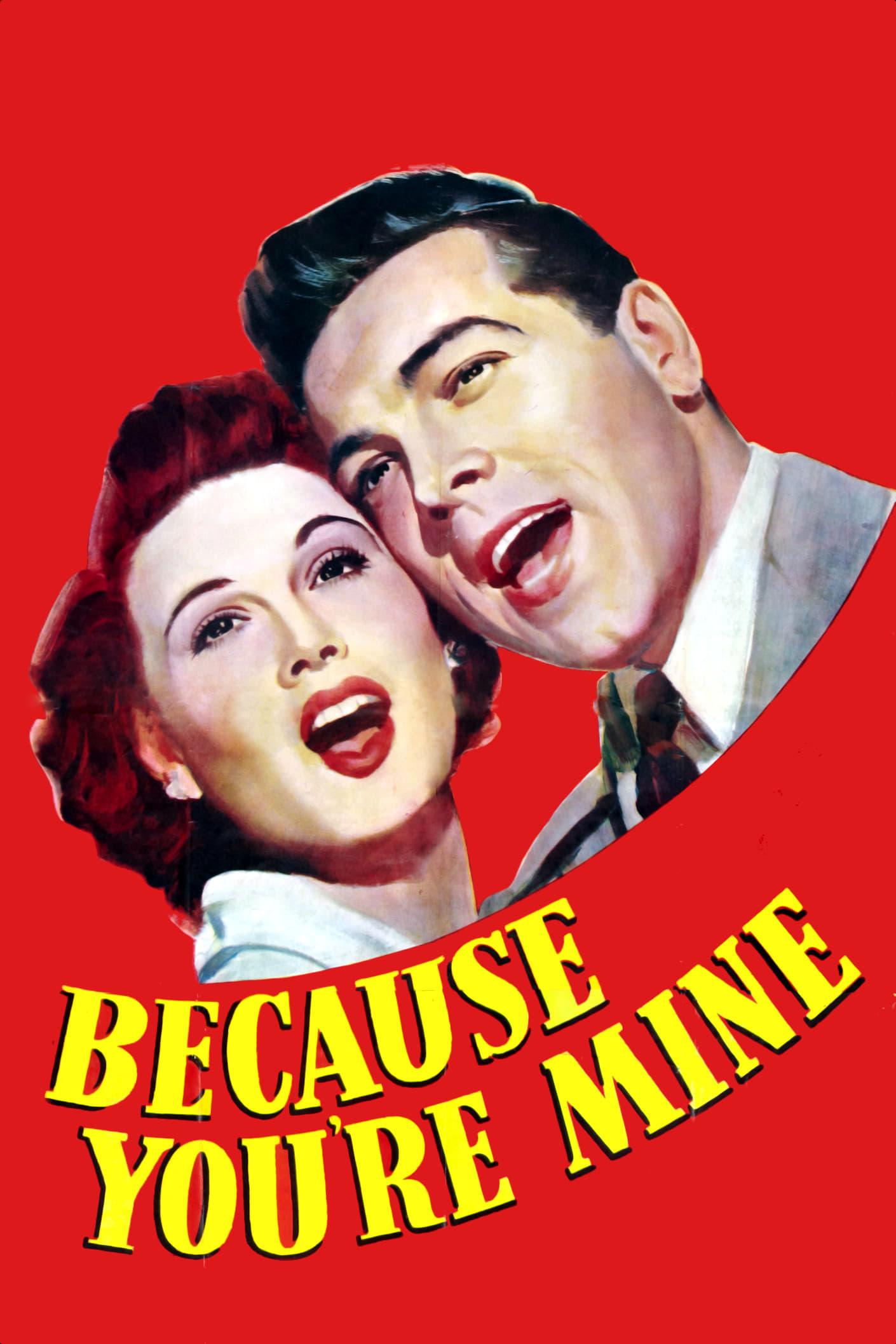 Because You're Mine poster
