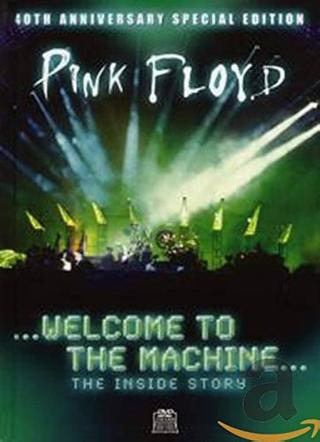 Pink Floyd: Welcome to the Machine poster