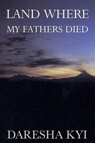 Land Where My Fathers Died poster