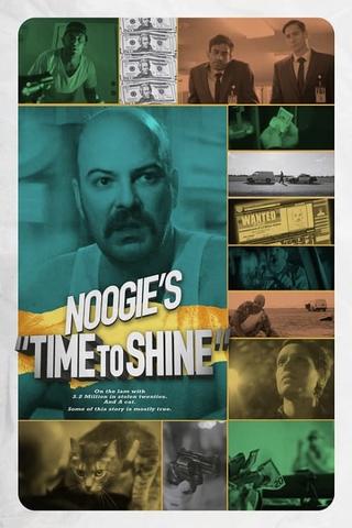 Noogie's Time to Shine poster