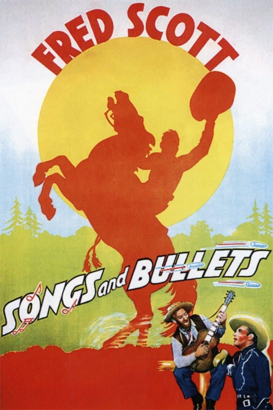 Songs and Bullets poster